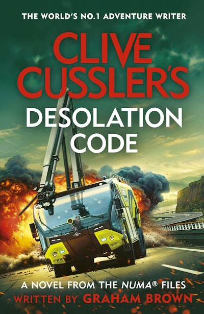 Clive Cussler’s Desolation Code