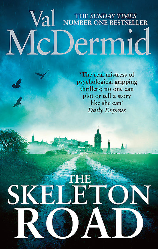 Skeleton Road Val McDermid