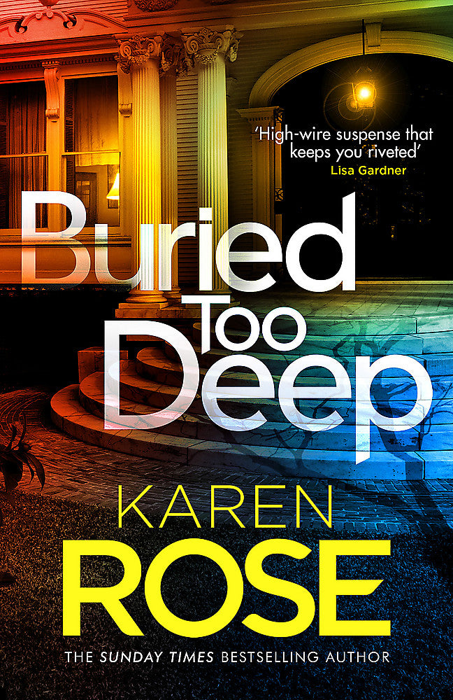 Buried Too Deep Karen Rose