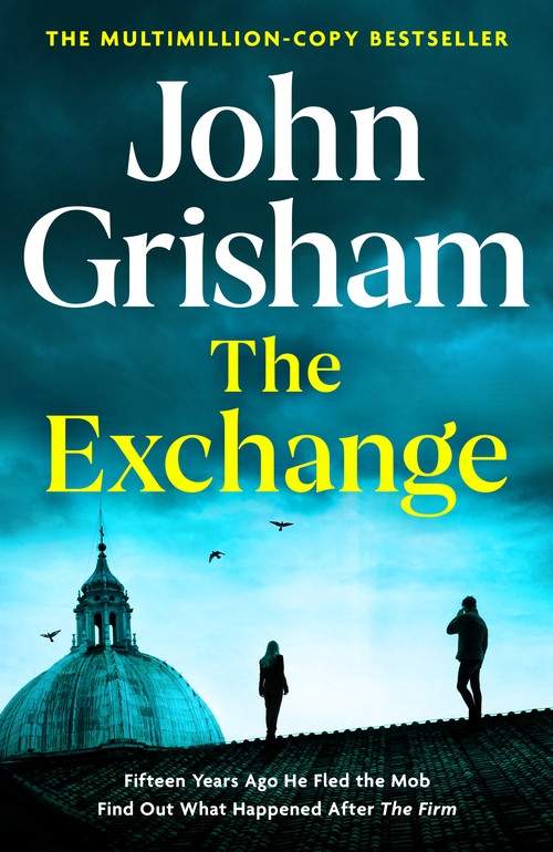 The Exchange John Grisham