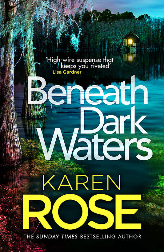 Beneath Dark Waters Karen Rose