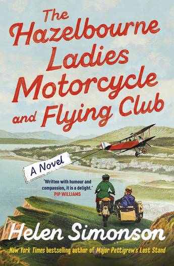 The Hazelbourne Ladies Motorcycle and Flying Club Helen Simonson