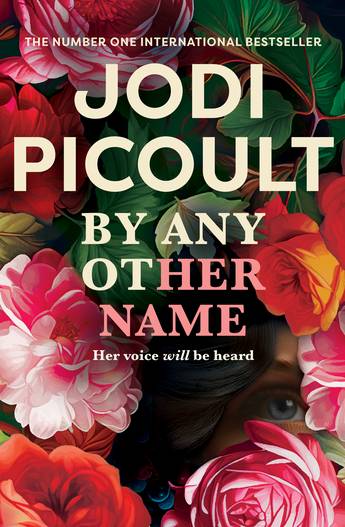 By Any Other Name Jodi Picoult