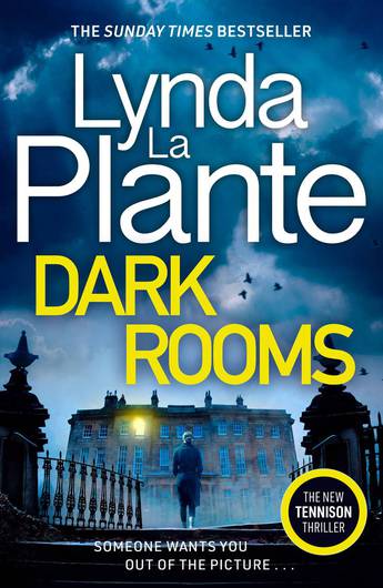 Dark Rooms Lynda La Plante