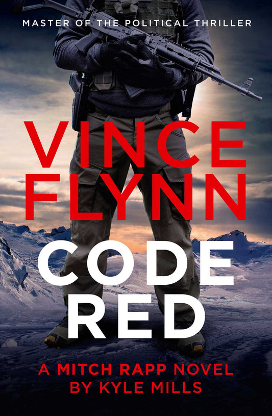 Code Red Vince Flynn Kyle Mills