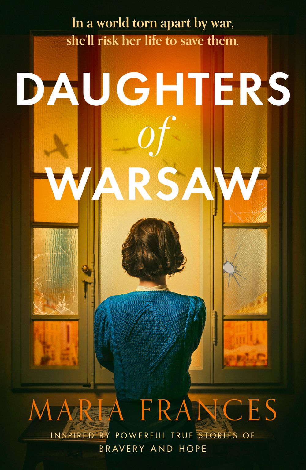 Daughters Of Warsaw Maria Frances