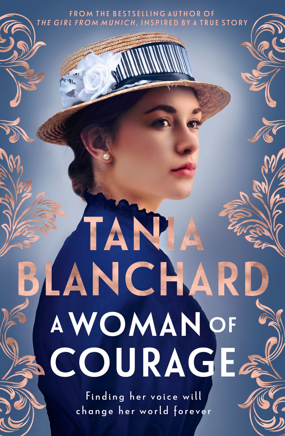 A Woman Of Courage Tania Blanchard