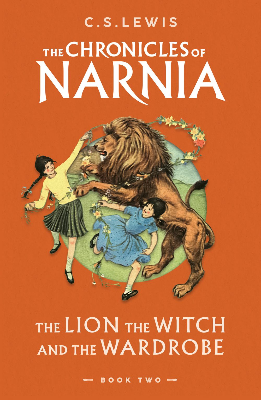 Chronicles Of Narnia #2: Lion The Witch And The Wardrobe CS Lewis