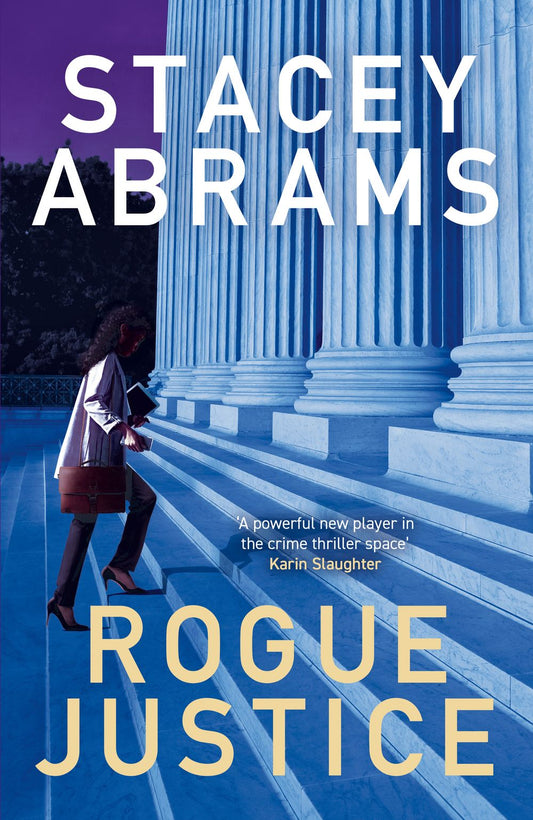 Rogue Justice Stacey Abrams