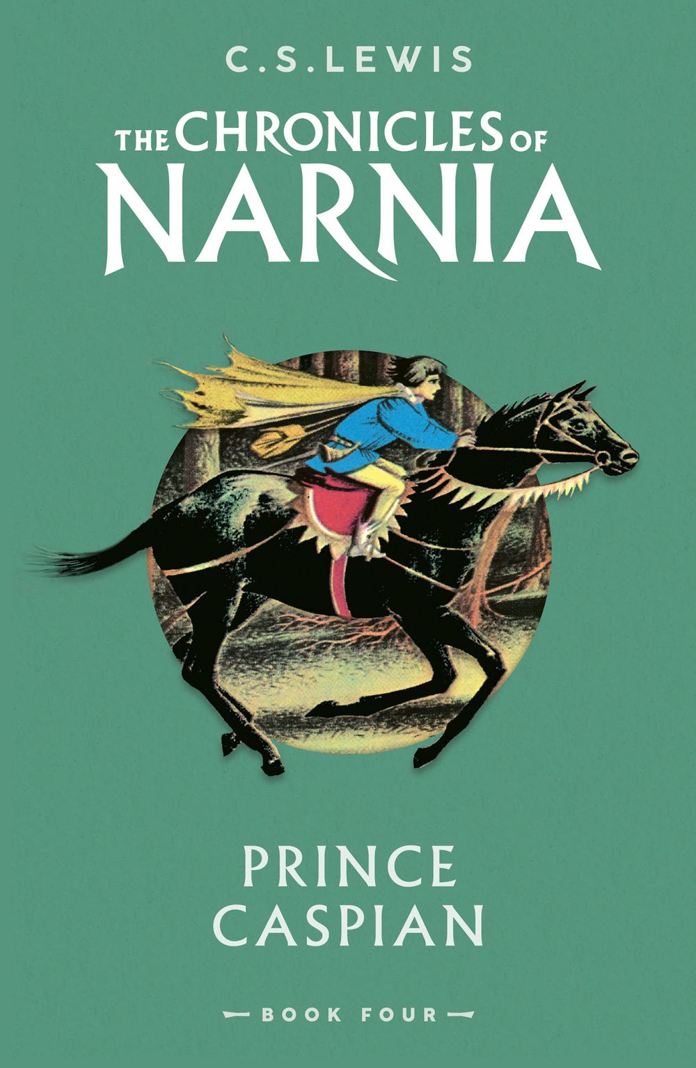 Chronicles Of Narnia #4: Prince Caspian CS Lewis