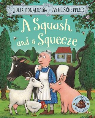 A Squash and a Squeeze Julia Donaldson - City Books & Lotto