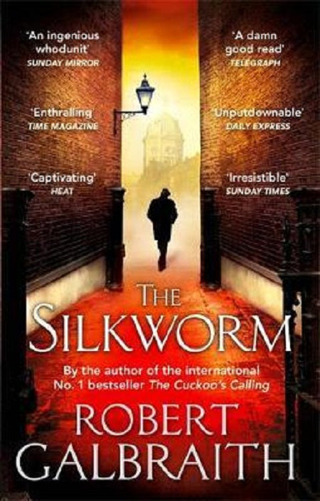 Cormoran Strike Bk 2 The Silkworm Robert Galbraith