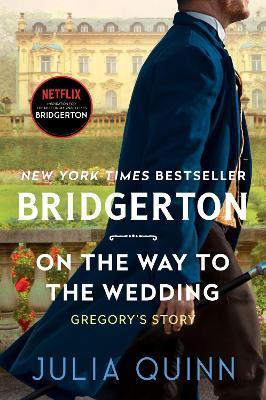 Bridgertons #08: On The Way To The Wedding by Julia Quinn - City Books & Lotto