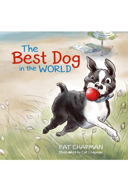 THE BEST DOG IN THE WORLD by Pat Chapman - City Books & Lotto