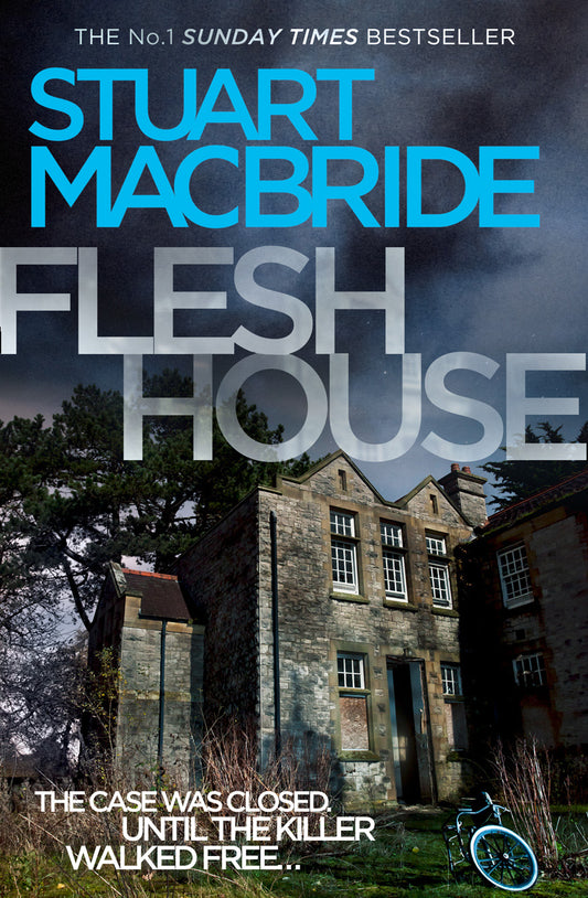 Flesh House by Stuart MacBride - City Books & Lotto