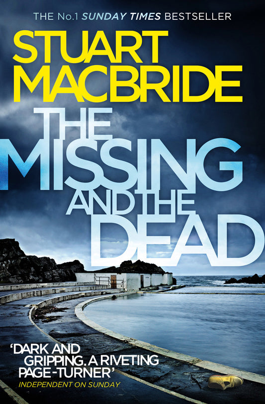 The Missing and the Dead by Stuart MacBride - City Books & Lotto