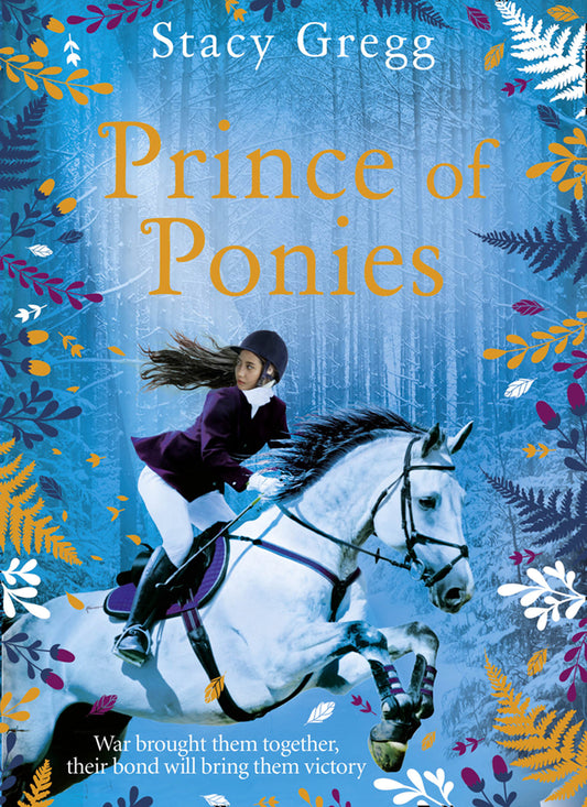 Prince of Ponies by Stacy Gregg - City Books & Lotto