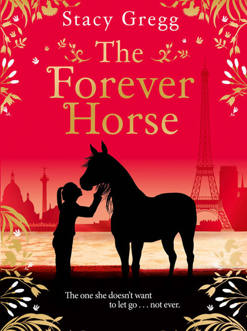 The Forever Horse Stacy Gregg - City Books & Lotto