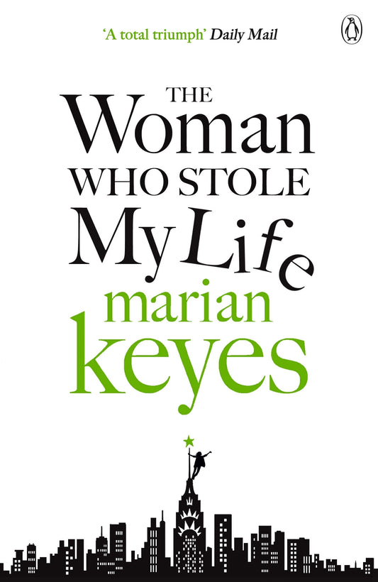 THE WOMAN WHO STOLE MY LIFE by Marian Keyes - City Books & Lotto