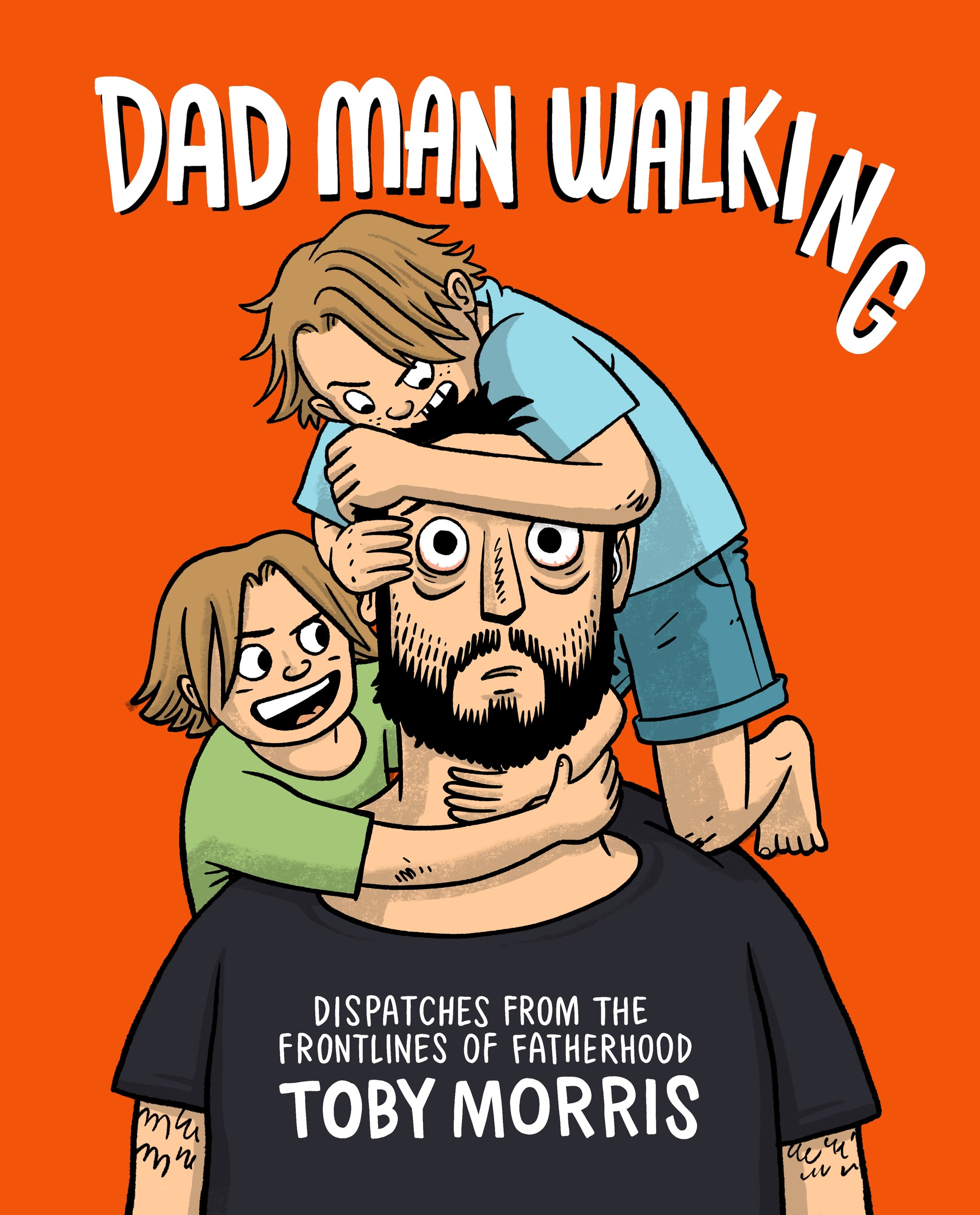 Dad Man Walking by Toby Morris - City Books & Lotto