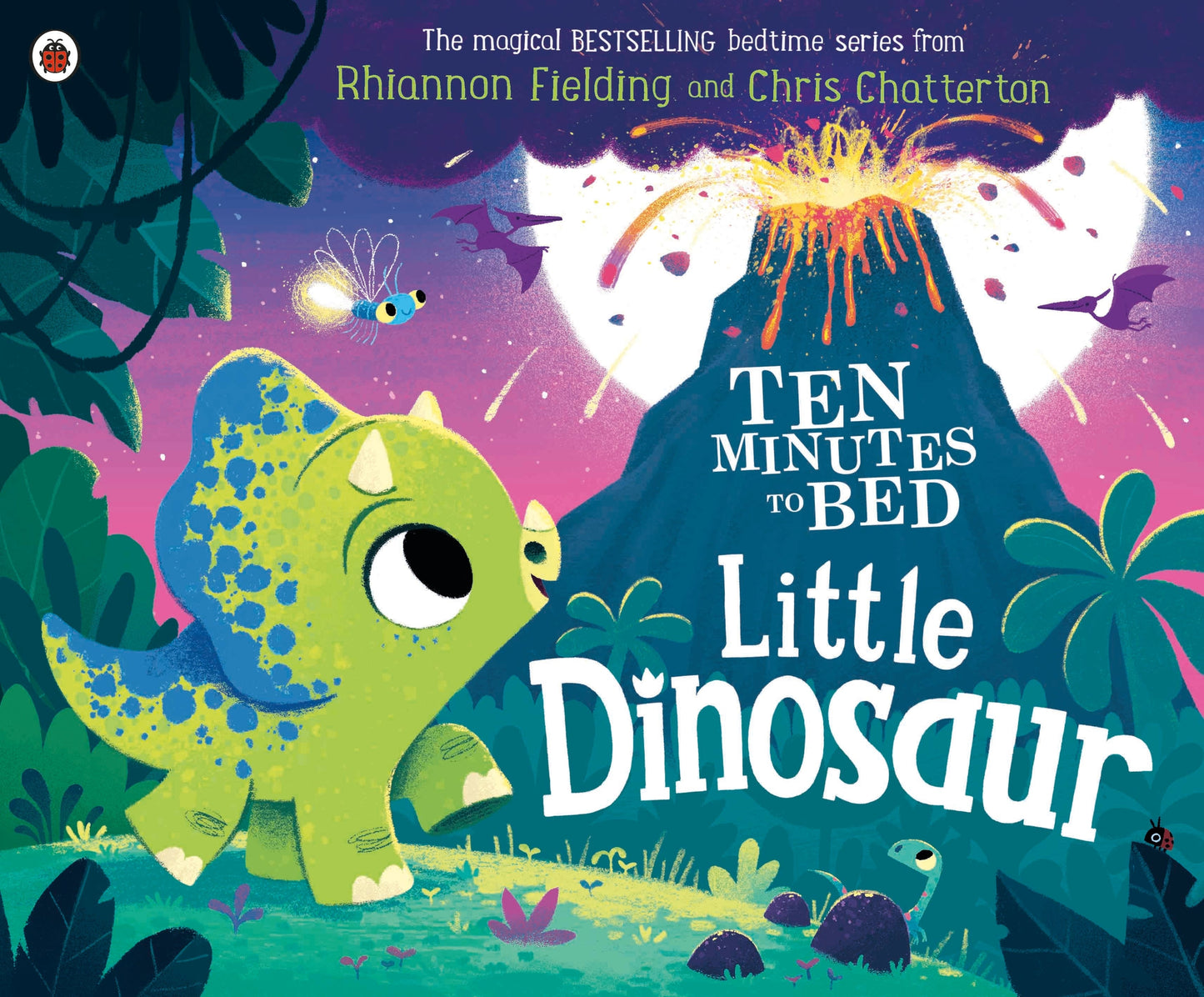 Ten Minutes to Bed: Little Dinosaur Rhiannon Fielding Chris Chatterton - City Books & Lotto