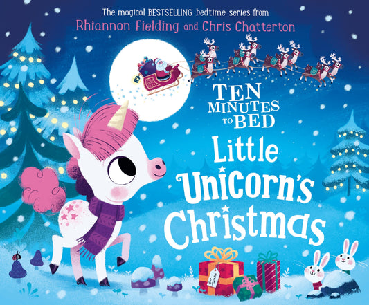 Ten Minutes to Bed: Little Unicorn's Christmas by Rhiannon FieldingChris Chatterton - City Books & Lotto