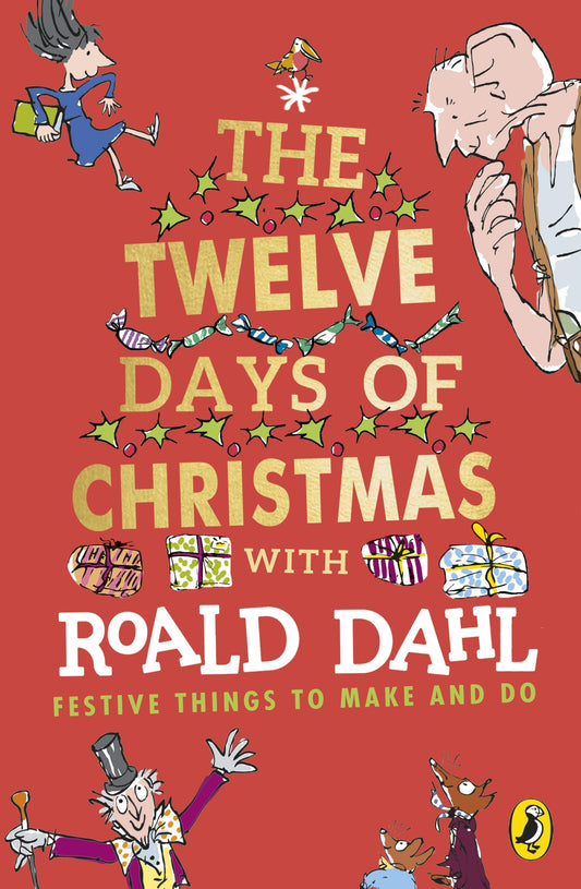 Roald Dahl's The Twelve Days of Christmas Roald Dahl Quentin Blake - City Books & Lotto