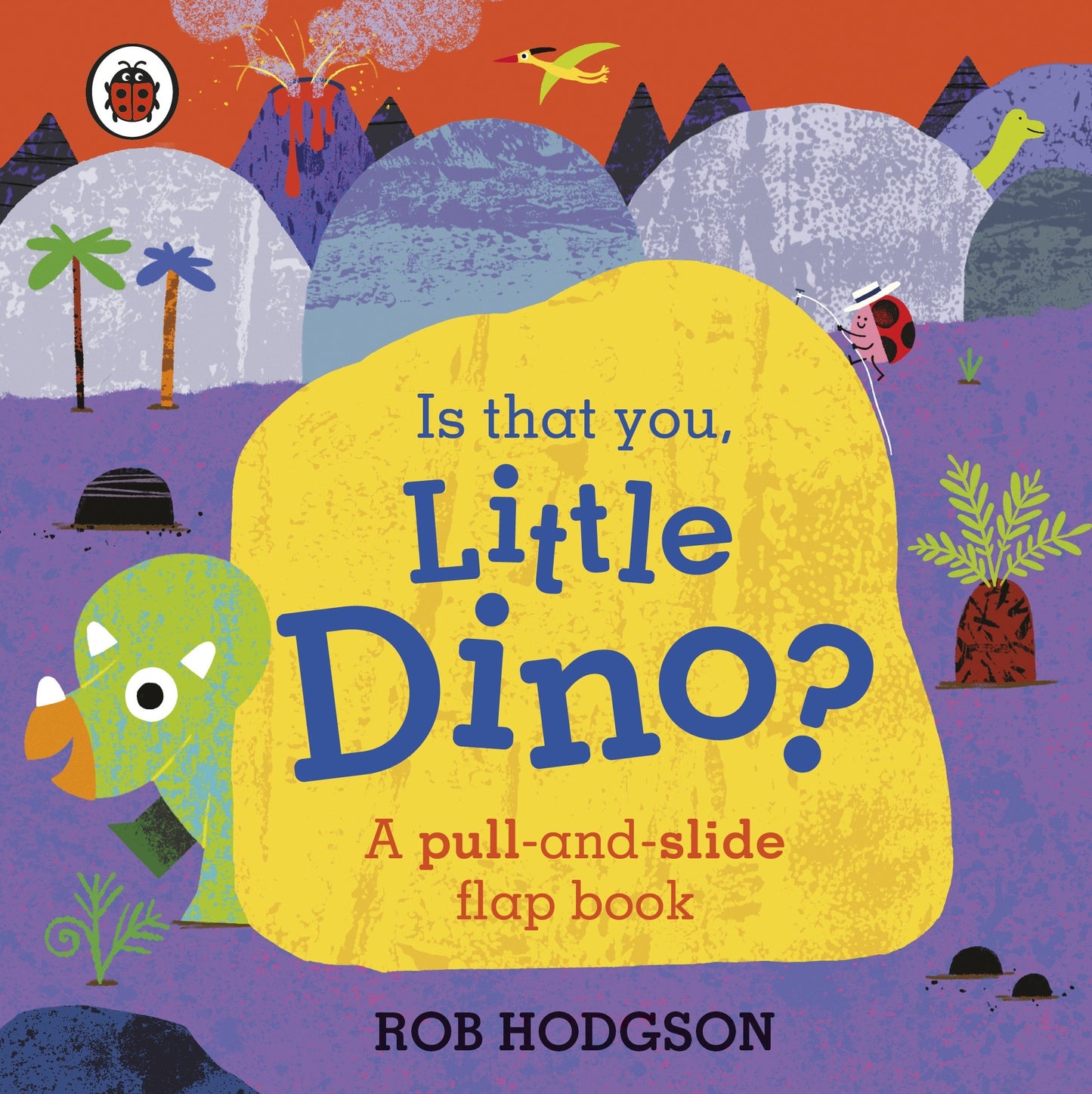 Is That You Little Dino? Rob Hodgson - City Books & Lotto