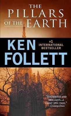 The Pillars of the Earth Ken Follett