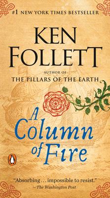 A Column of Fire Ken Follett