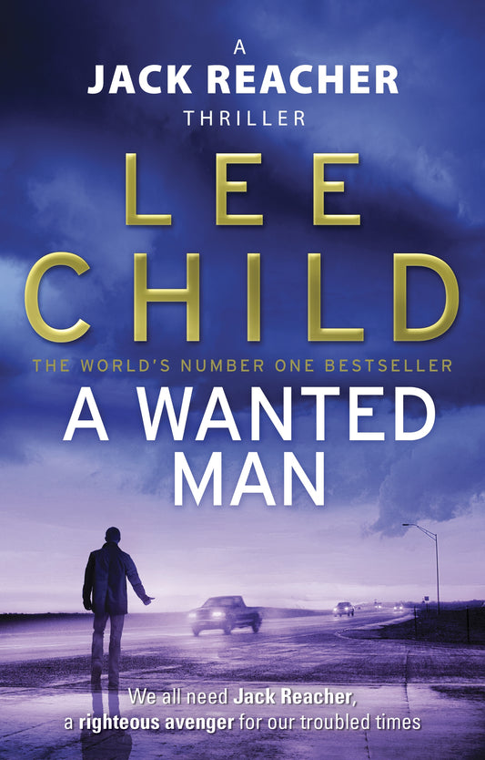 A Wanted Man by Lee Child - City Books & Lotto