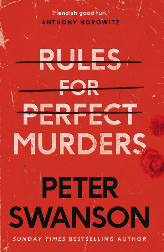 RULES FOR PERFECT MURDERS by Peter Swanson - City Books & Lotto