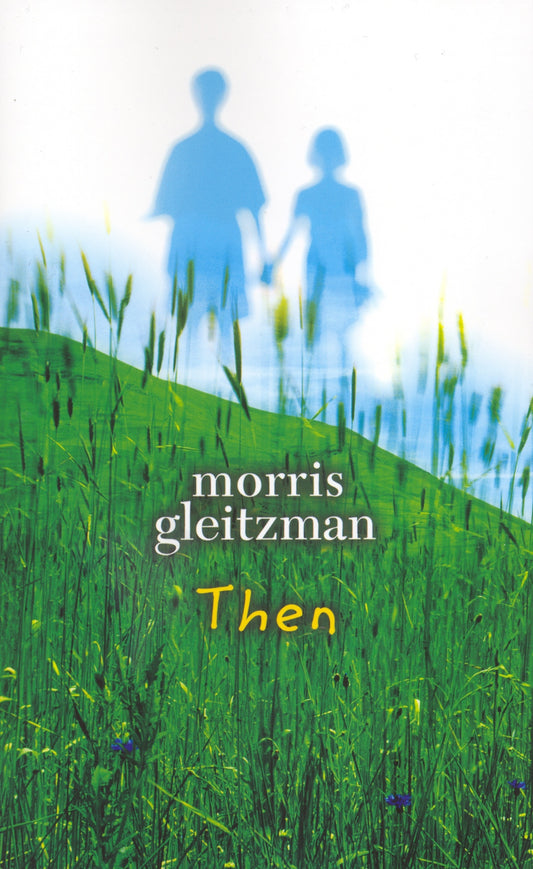 Felix Series #2: Then by Morris Gleitzman - City Books & Lotto