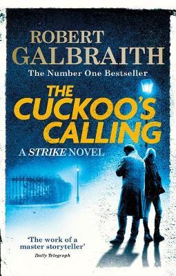 Cormoran Strike Bk 1: The Cuckoo's Calling by Robert Galbraith - City Books & Lotto