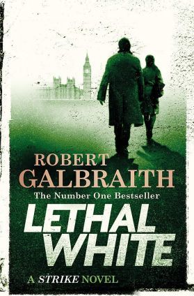 Cormoran Strike Bk 4 Lethal White Robert Galbraith