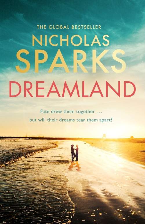 Dreamland Nicholas Sparks