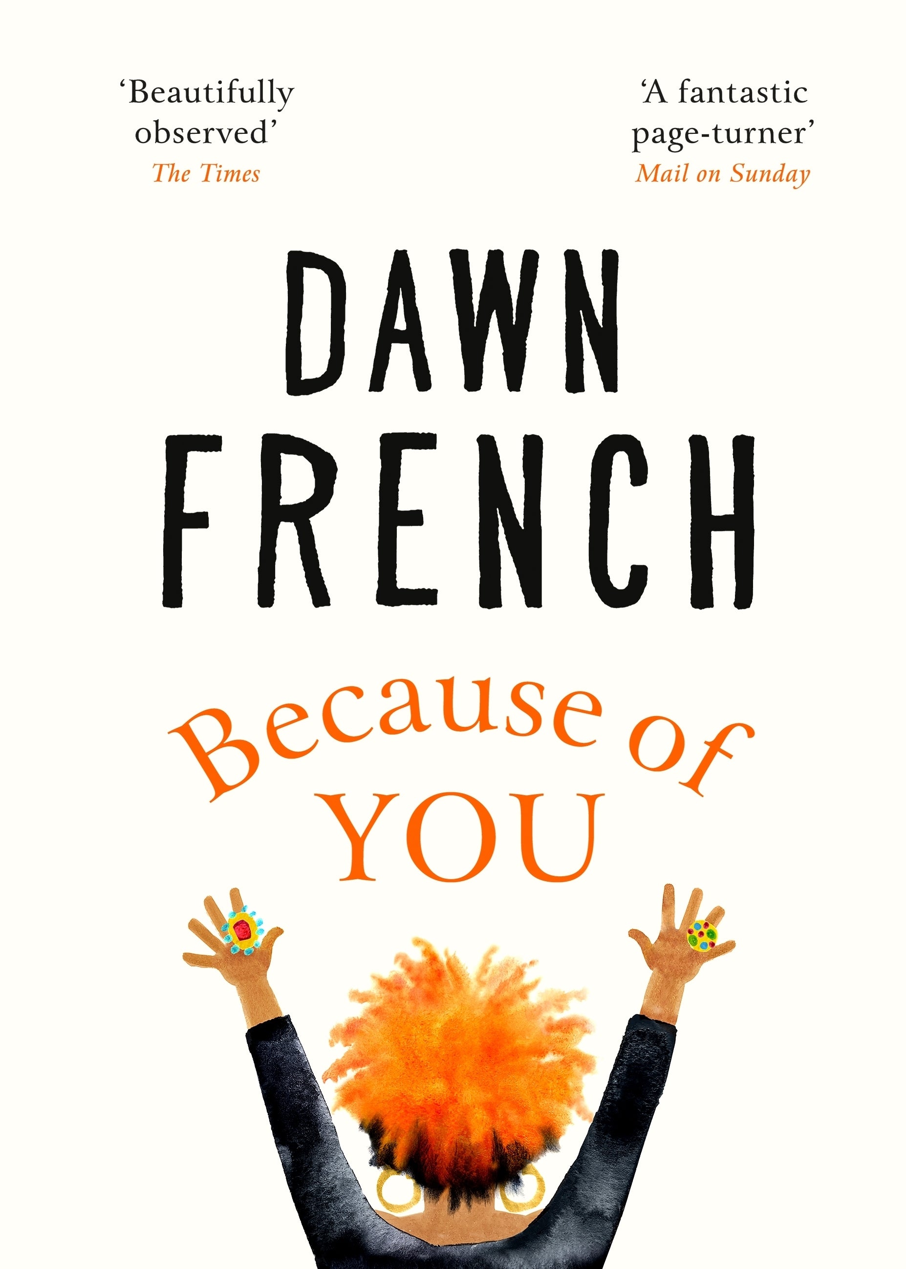 Because of You by Dawn French - City Books & Lotto