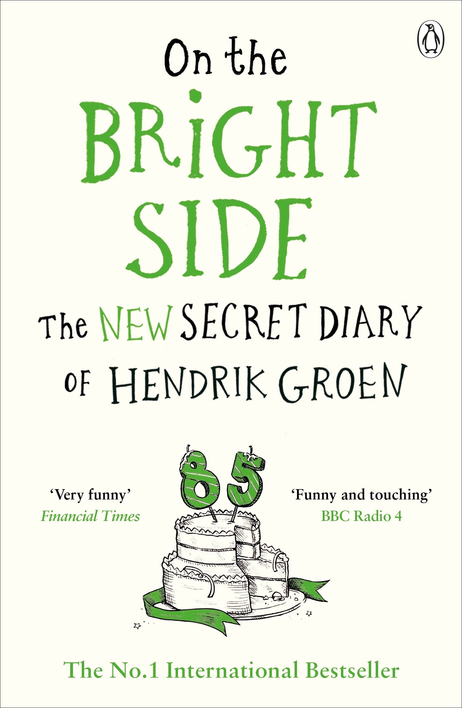 ON THE BRIGHT SIDE by Hendrik Groen - City Books & Lotto