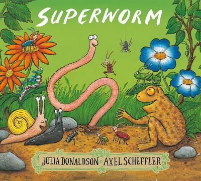 Superworm Julia Donaldson