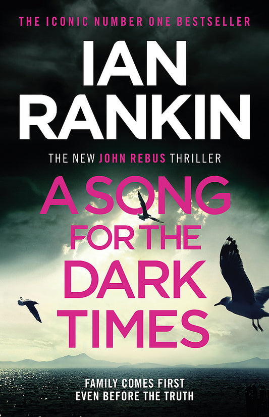 A SONG FOR THE DARK TIMES by Ian Rankin - City Books & Lotto