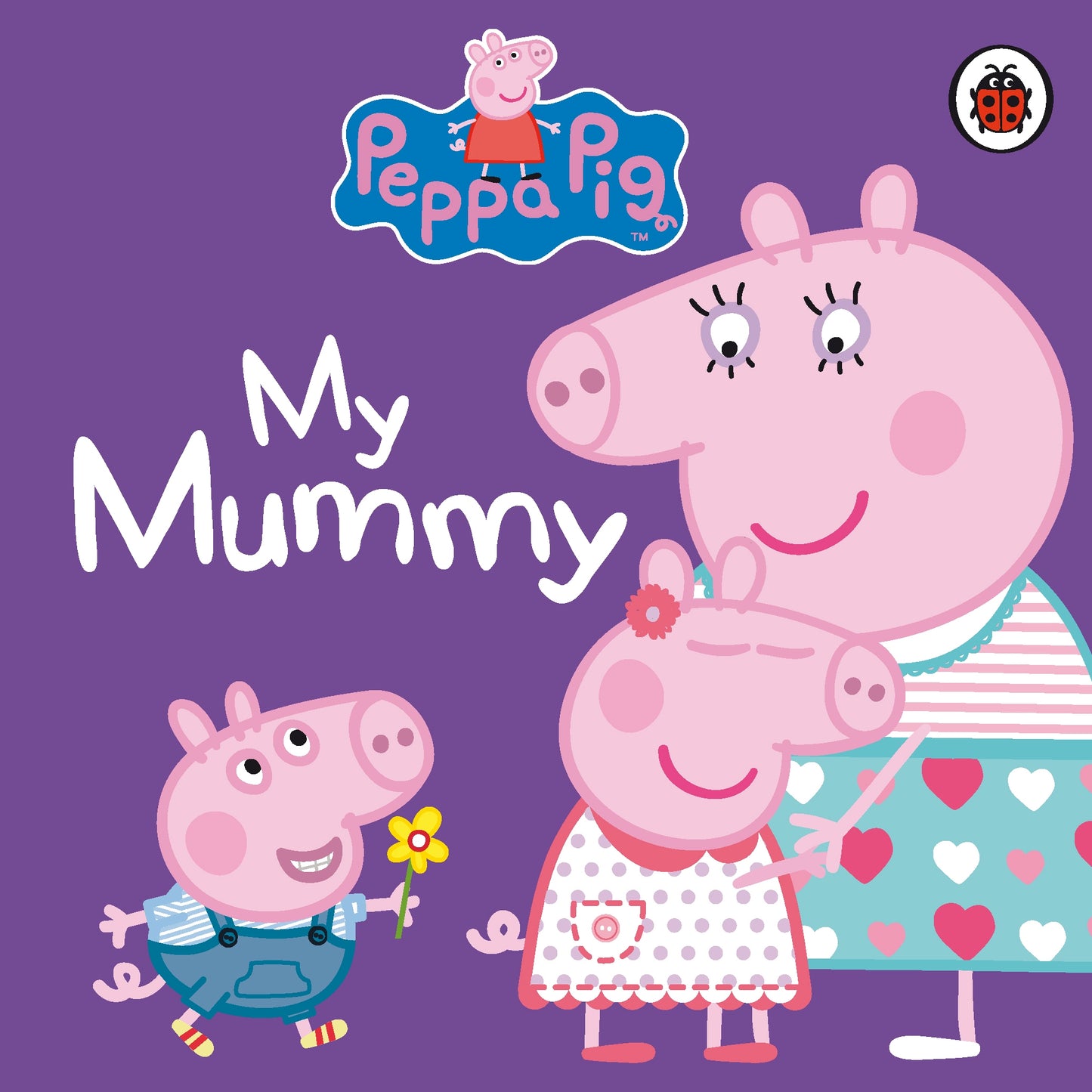 Peppa Pig: My Mummy - City Books & Lotto