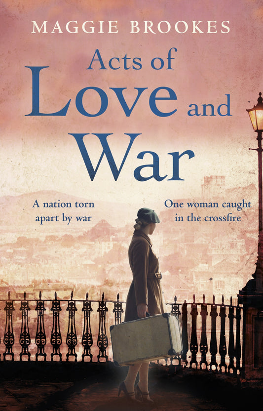 Acts of Love and War Maggie Brookes