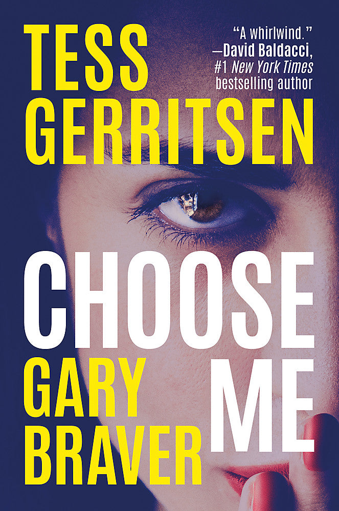 Choose Me by Tess Gerritsen - City Books & Lotto