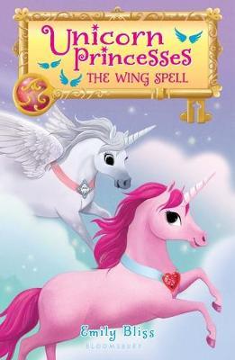 UNICORN PRINCESSES BK 10: THE WING SPELL by Emily Bliss - City Books & Lotto