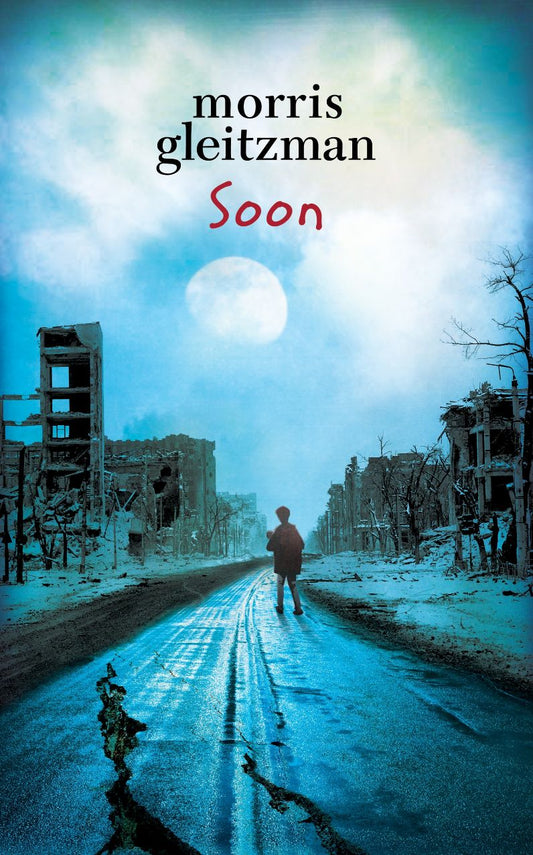 Felix Series #5: Soon by Morris Gleitzman - City Books & Lotto