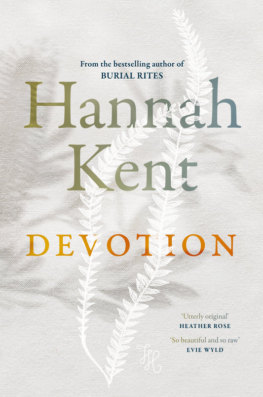 Devotion Hannah Kent - City Books & Lotto