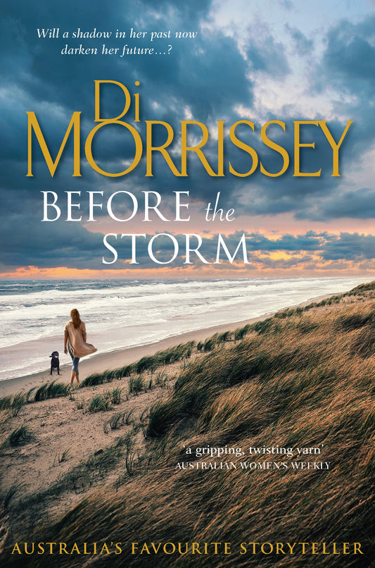 Before the Storm Di Morrissey - City Books & Lotto