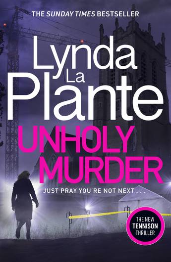 Unholy Murder by Lynda La Plante - City Books & Lotto