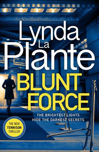 Blunt Force by Lynda La Plante - City Books & Lotto