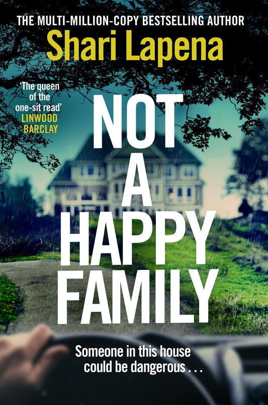 Not A Happy Family by Shari Lapena - City Books & Lotto